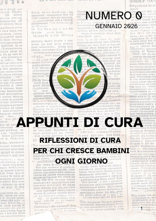 Numero 0 - Appunti di cura - Gennaio '26