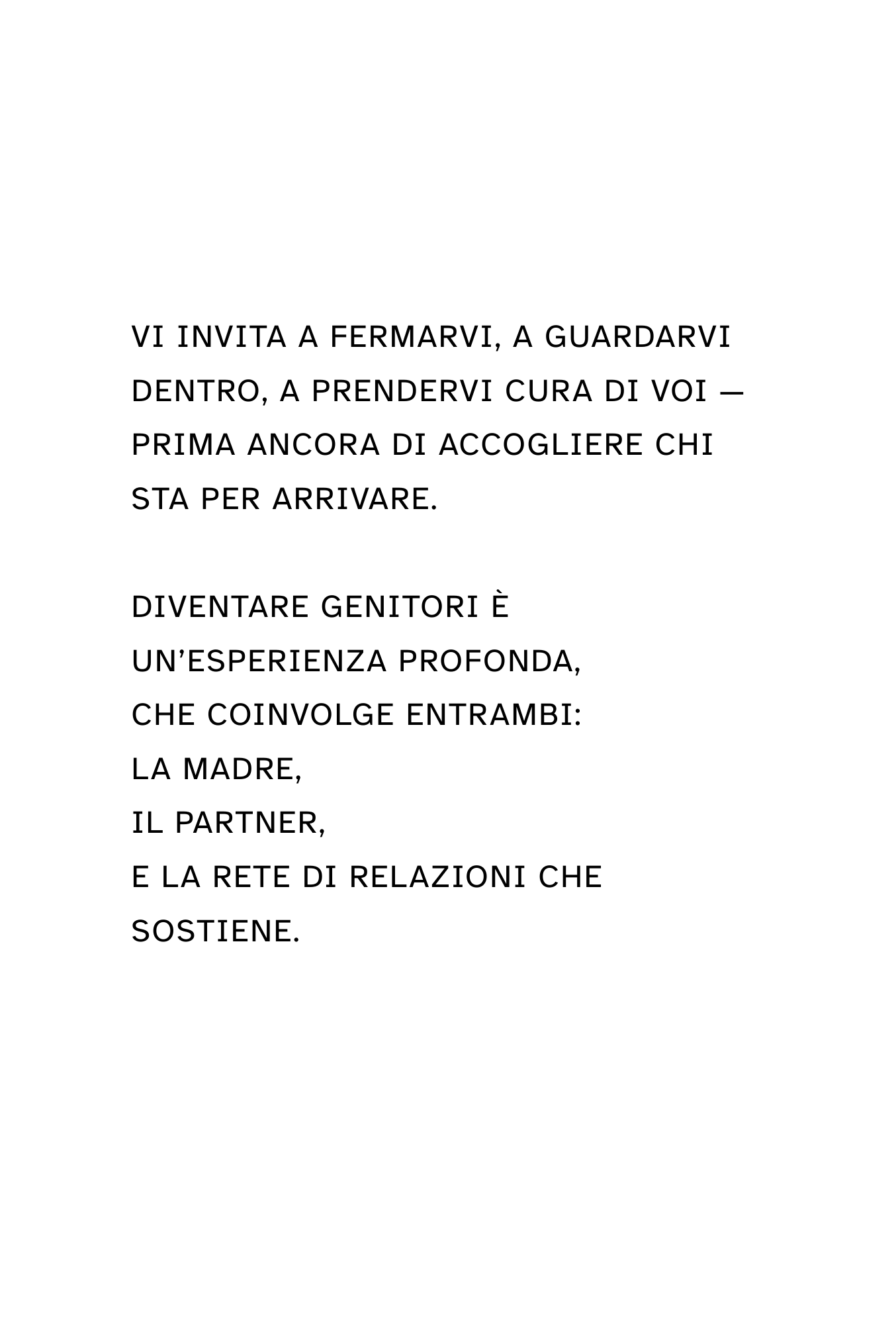 280 giorni per prepararsi ad accogliere