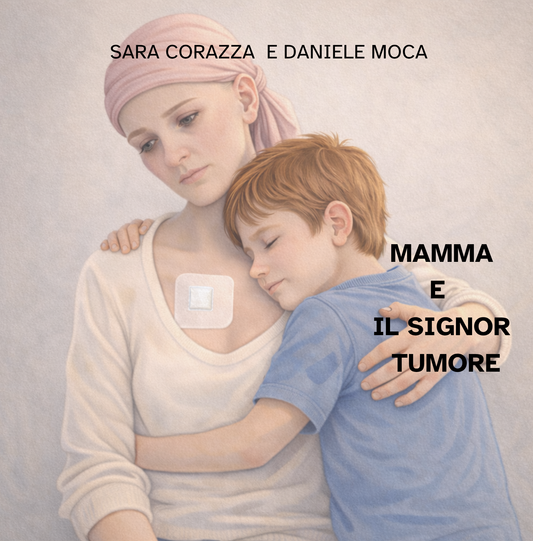 Mamma e il signor tumore